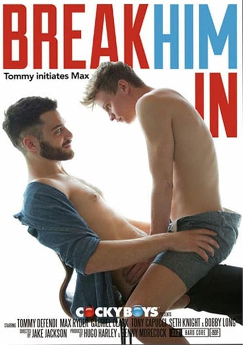 Break Him In 1