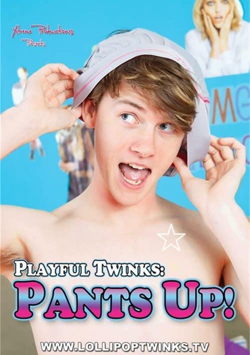 Playful Twinks Pants up