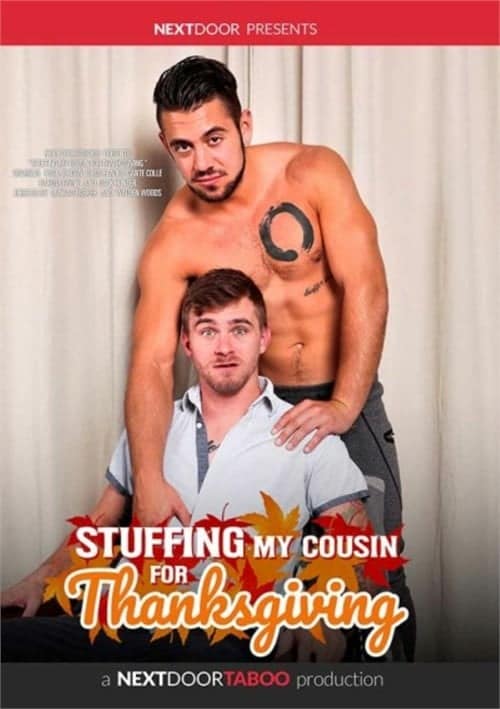 Stuffing my Cousin for Thanksgiving