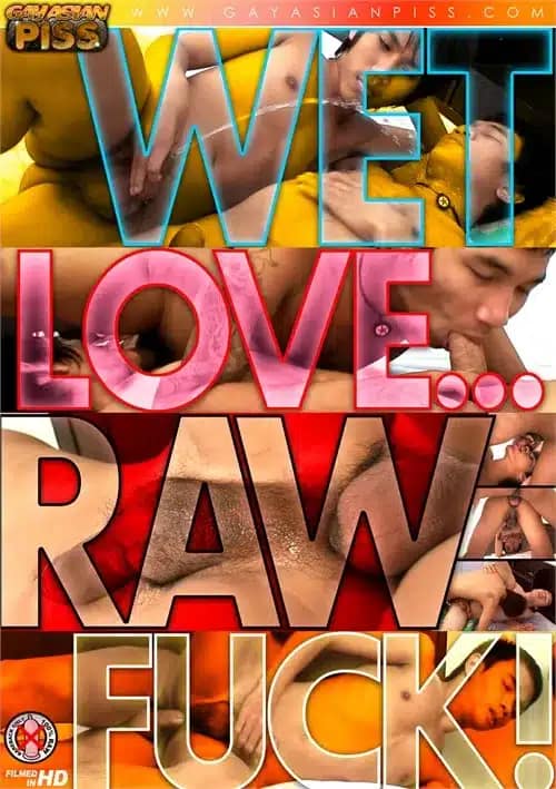 Wet Love…Raw Fuck