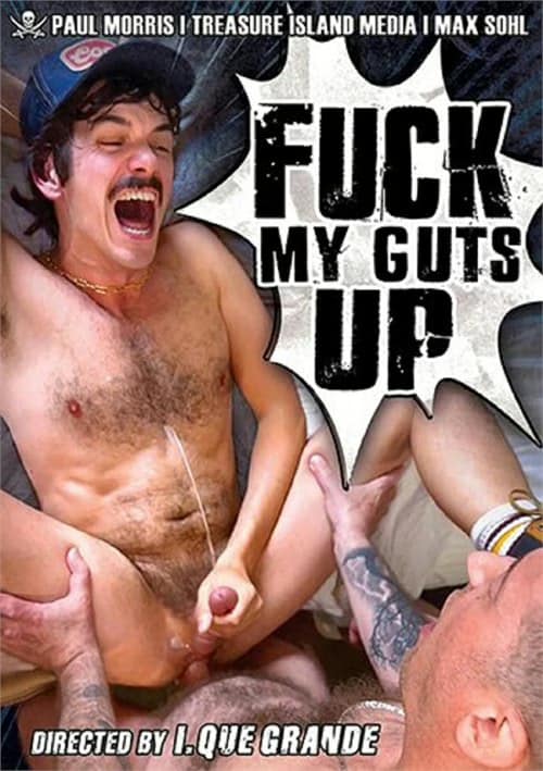 Fuck My Guts Up