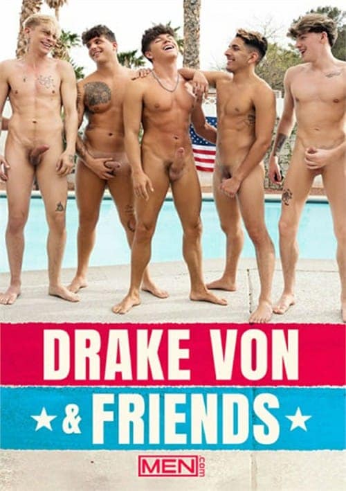 Drake Von And Friends